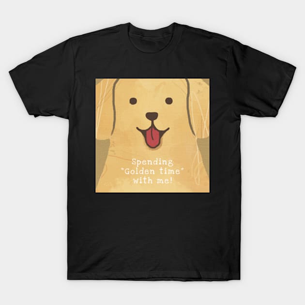 spending "Golden time'' with me! Golden Retriever dog puppy by Wit Image by rawpixel.com T-Shirt by badrhijri